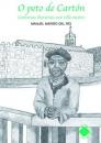 Ver os detalles de:  O peto de cart�n. Conversas cun vello mestre.