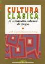Ver os detalles de:  Cultura cl�sica. A dimensi�n cultural do tempo