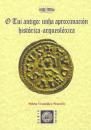 Ver os detalles de:  O Tui antigo: unha aproximaci�n Historica-Arqueol�xica