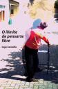 Ver os detalles de:  O il�mite de pensarte libre