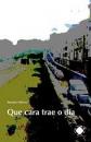 Ver os detalles de:  Que cara trae o d�a