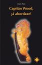 Ver os detalles de:  Capit�n Wood, �� abordaxe!