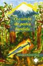 Ver os detalles de:  O COITELO DE PEDRA FUNDIDA