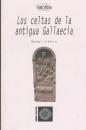 Ver os detalles de:  LOS CELTAS DE LA ANTIGUA GALLAECIA