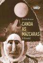 Ver os detalles de:  Canda as m�zcaras