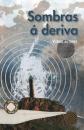 Ver os detalles de:  Sombras � deriva