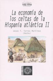  LA ECONOM�A DE LOS CELTAS DE LA HISPANIA ATL�NTICA II; Ver os detalles